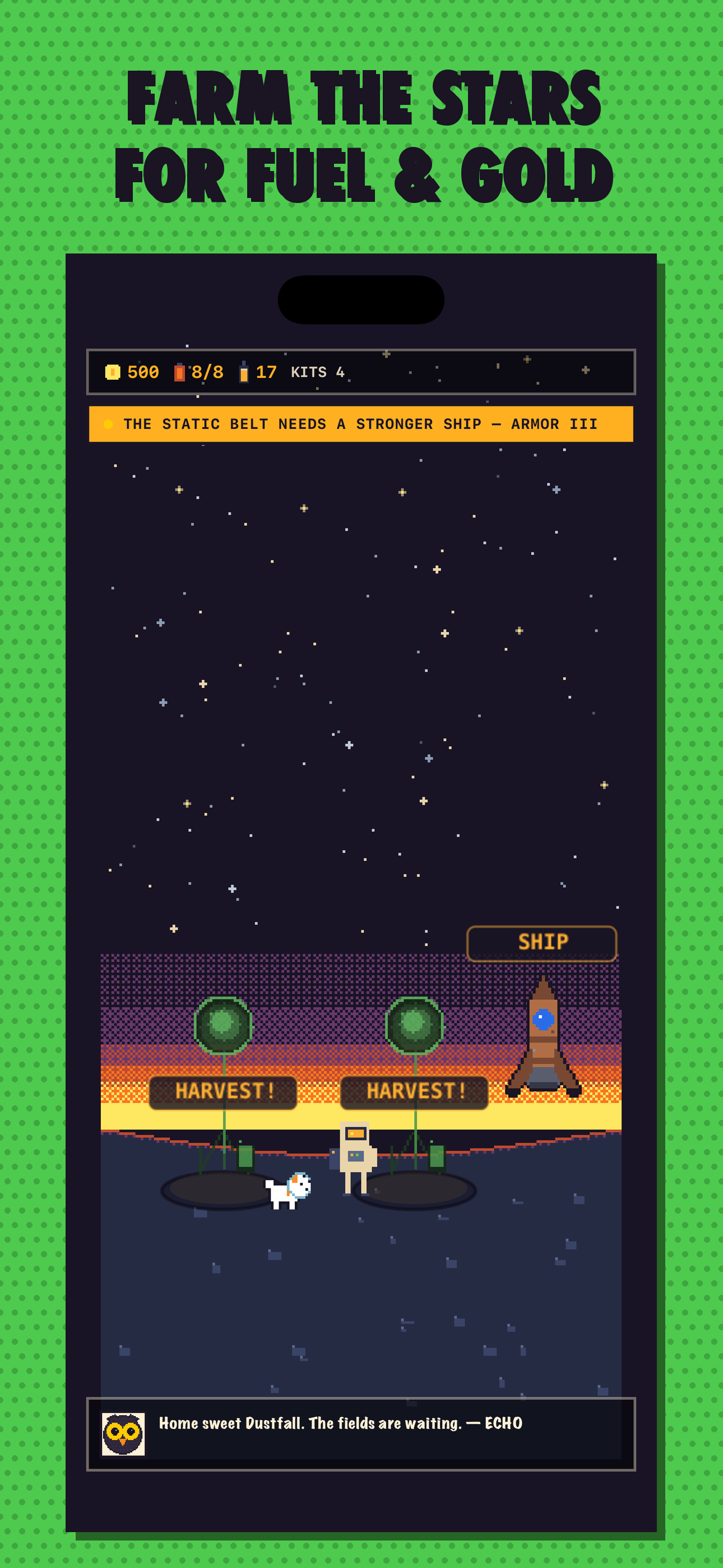 Harvesting on Dustfall